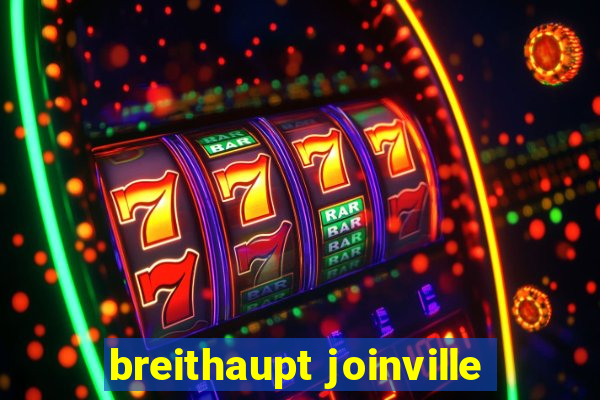 breithaupt joinville